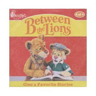 Between the Lions, Cleo's Favorite Stories (Between the Lions, 4): Dan T. Cathy: Books