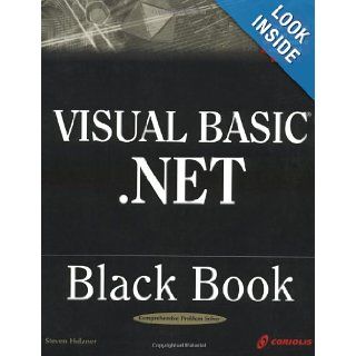 Visual Basic .NET Black Book: Steven Holzner: 9781576108352: Books