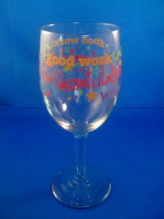 Congratulations, Good Work, You Did It, Wow! 10 ounce Celebratory Wine Glass: Kitchen & Dining