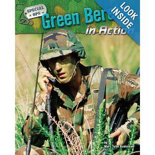 Green Berets in Action (Special Ops): Marc Tyler Nobleman: 9781597166317: Books