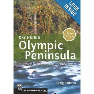 Day Hiking, Olympic Peninsula (Done in a Day): Craig Romano: 9781594850479: Books