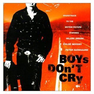 Boys Don't Cry: Music