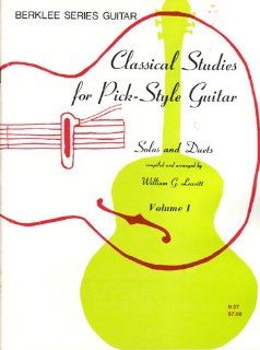 Classical Studies for Pick Style Guitar: William G Leavitt: Books