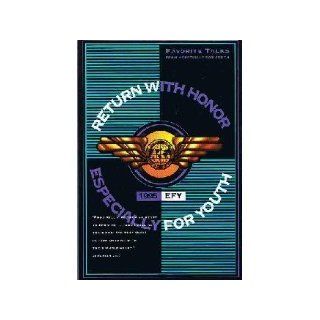 Return With Honor 1995 Efy Especially for Youth: Books