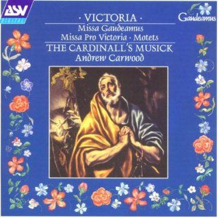 Victoria: Missa Gaudeamus, etc / Carwood, Cardinall's Music: Music