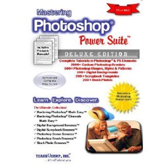 Mastering Photoshop & Elements Power Suite Training Tutorial v. CS5 (PS) & 8.0 (PSE)   How to use Photoshop & Elements Video e Book Manual Guide. Eventhrough Advanced material from Professor Joe: TeachUcomp: 9781934131633: Books
