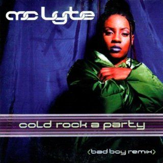 Cold Rock a Party / Have You Ever: Music