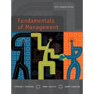 Fundamentals of Management, Fifth Canadian Edition: Stephen P.; Coulter, Mary; Langton, Nancy Robbins: 9780131988798: Books