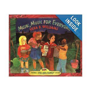 Music, Music for Everyone: Vera B. Williams: 9780688078119:  Children's Books