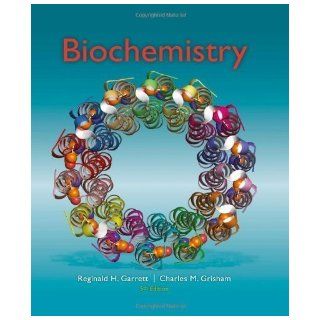 Biochemistry 5th (fifth) Edition by Garrett, Reginald H., Grisham, Charles M. [2012]: Books