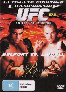 ULTIMATE FIGHTING CHAMPIONSHIP UFC 37.5 "As Real As It Gets" BELFORT VS. LIDDELL DVD: Ultimate Fighting Championship: Movies & TV
