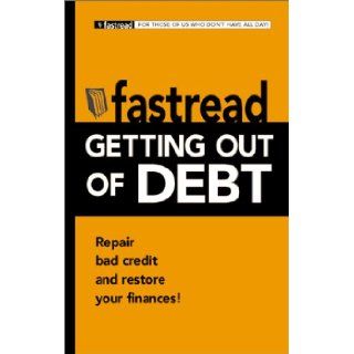 Getting Out of Debt (Fastread): Richard Mintzer: 9781580625098: Books