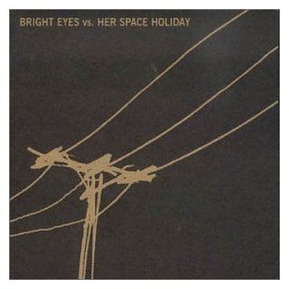 Bright Eyes/Her Space Holiday: Alternative Rock Music