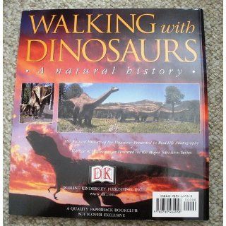 Walking with Dinosaurs: A Natural History: Tim Haines: 9780563384496: Books