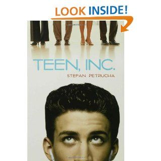 Teen, Inc.: Stefan Petrucha: 9780802796509: Books