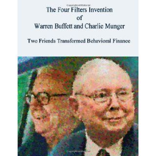 The Four Filters Invention of Warren Buffett and Charlie Munger ( Large Print Edition ): Bud Labitan: 9780557366774: Books