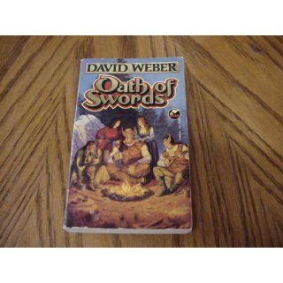 Oath of Swords: David Weber: 9780671876425: Books