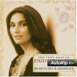 The Very Best of Emmylou Harris: Heartaches and Highways: Music