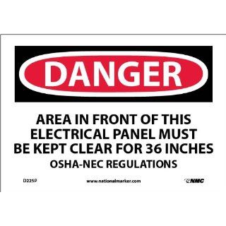 NMC D225P OSHA Sign, "DANGER AREA IN FRONT OF THIS ELECTRICAL PANEL MUST KEPT CLEAR FOR 36 INCHES OSHA NEC REGULATIONS", 10" Width x 7" Height, Pressure Sensitive Vinyl, Black/Red On White Industrial Warning Signs Industrial & Sci