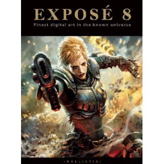 EXPOS 8: The Finest Digital Art in the Known Universe: Daniel P. Wade: 9781921002823: Books