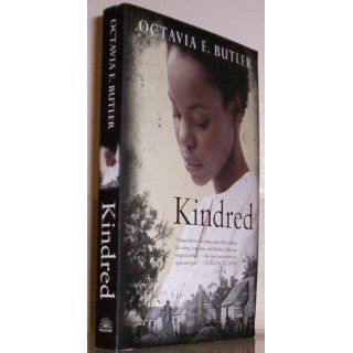Kindred (Bluestreak) (0046442083690): Octavia E. Butler: Books