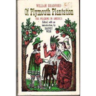 Of Plymouth Plantation 1620   1647: 9780075542810: Literature Books @