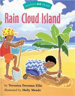 Rain Cloud Island (Invitations to Literacy) (Watch Me Read): HOUGHTON MIFFLIN: 9780395740682: Books