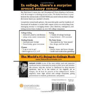The Naked Roommate And 107 Other Issues You Might Run Into in College (9781402253461) Harlan Cohen Books