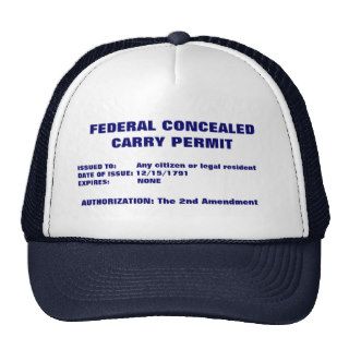 FEDERAL CONCEALED CARRY PERMIT, ISSUED TO:    HATS
