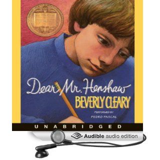 Dear Mr. Henshaw (Audible Audio Edition): Beverly Cleary, Pedro Pascal: Books