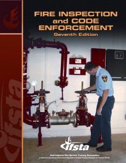 Fire Inspection and Code Enforcement: IFSTA: 9780135094792: Books