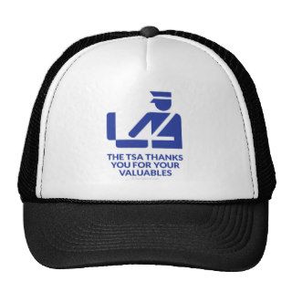 The TSA Thanks You For Your Valuables Trucker Hats