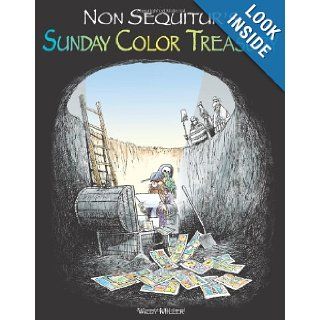 Non Sequitur's Sunday Color Treasury (Non Sequitur Books): Wiley Miller: 9780740754487: Books