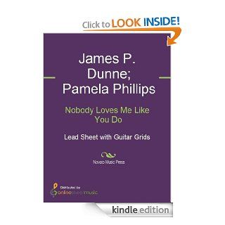 Nobody Loves Me Like You Do eBook: Anne Murray, James P. Dunne, Pamela Phillips: Kindle Store