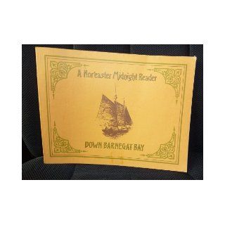Down Barnegat Bay: A nor'easter midnight reader / Robert Jahn: Robert Jahn: Books