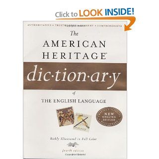 The American Heritage Dictionary of the English Language, Fourth Editon: Print and CD ROM Edition (.) (9780618701735): Editors of the American Heritage Dictionaries: Books