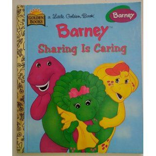 Barney Sharing is Caring Mark S. Bernthal, June Valentine 9780307987907 Books