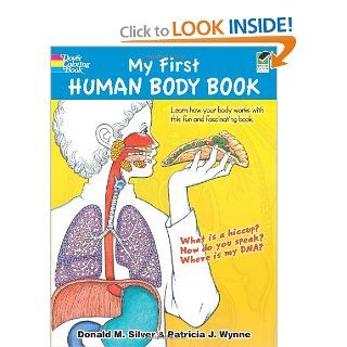 My First Human Body Book (Dover Children's Science Books): Patricia J. Wynne, Donald M. Silver: 9780486468211:  Kids' Books