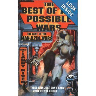 The Best of All Possible Wars: Larry Niven: 9780671878795: Books