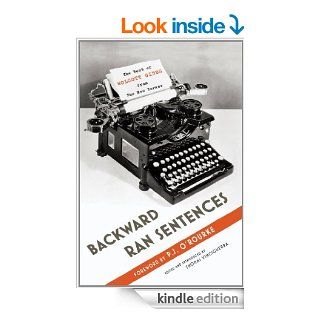 Backward Ran Sentences eBook: Thomas Vinciguerra, Wolcott Gibbs, P.J. O'Rourke: Kindle Store
