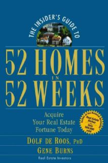 The Insider's Guide to 52 Homes in 52 Weeks: Acquire Your Real Estate Fortune Today (Paperback) General Business