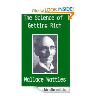 The Wallace D. Wattles Trilogy eBook: Wallace D. Wattles: Kindle Store