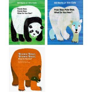 3 Book Set By Bill Martin Jr; Panda Bear, Panda Bear, What Do You See?; Polar Bear, Polar Bear, What Do You Hear?; Brown Bear, Brown Bear, What Do You See?.: Bill Martin Jr: Books