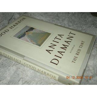 Good Harbor: A Novel: Anita Diamant: 9780743225328: Books