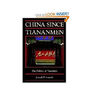 China since Tiananmen: The Politics of Transition (Cambridge Modern China Series) (9780521001052): Joseph Fewsmith: Books