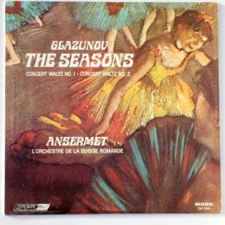 GLAZUNOV THE SEASONS ANSERMET ORCH DE LA SUISSE ROMANDE: CDs & Vinyl