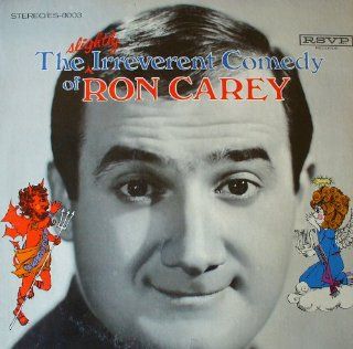 The Slightly Irreverent Comedy of Ron Carey: CDs & Vinyl