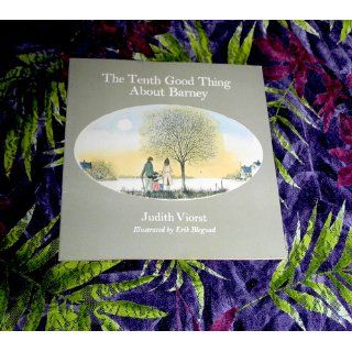 The Tenth Good Thing About Barney: Judith Viorst, Erik Blegvad: 9780689712036:  Children's Books