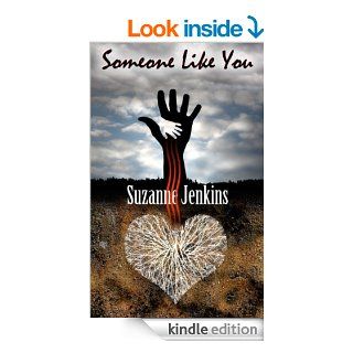 Someone Like You   Kindle edition by Suzanne Jenkins. Literature & Fiction Kindle eBooks @ .