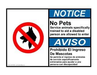 ANSI NOTICE No Pets Service Animals Allowed Bilingual Sign ANB 13896 : Business And Store Signs : Office Products